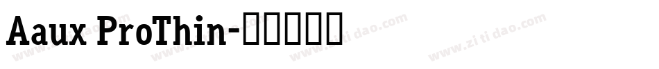 Aaux ProThin字体转换